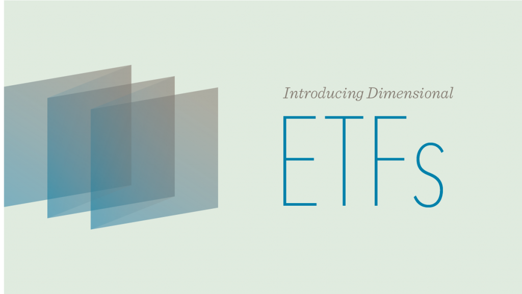 Dimensional to Launch ETFs